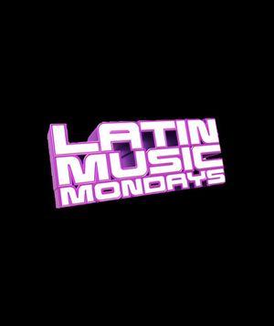 LATIN MUSIC MONDAYS