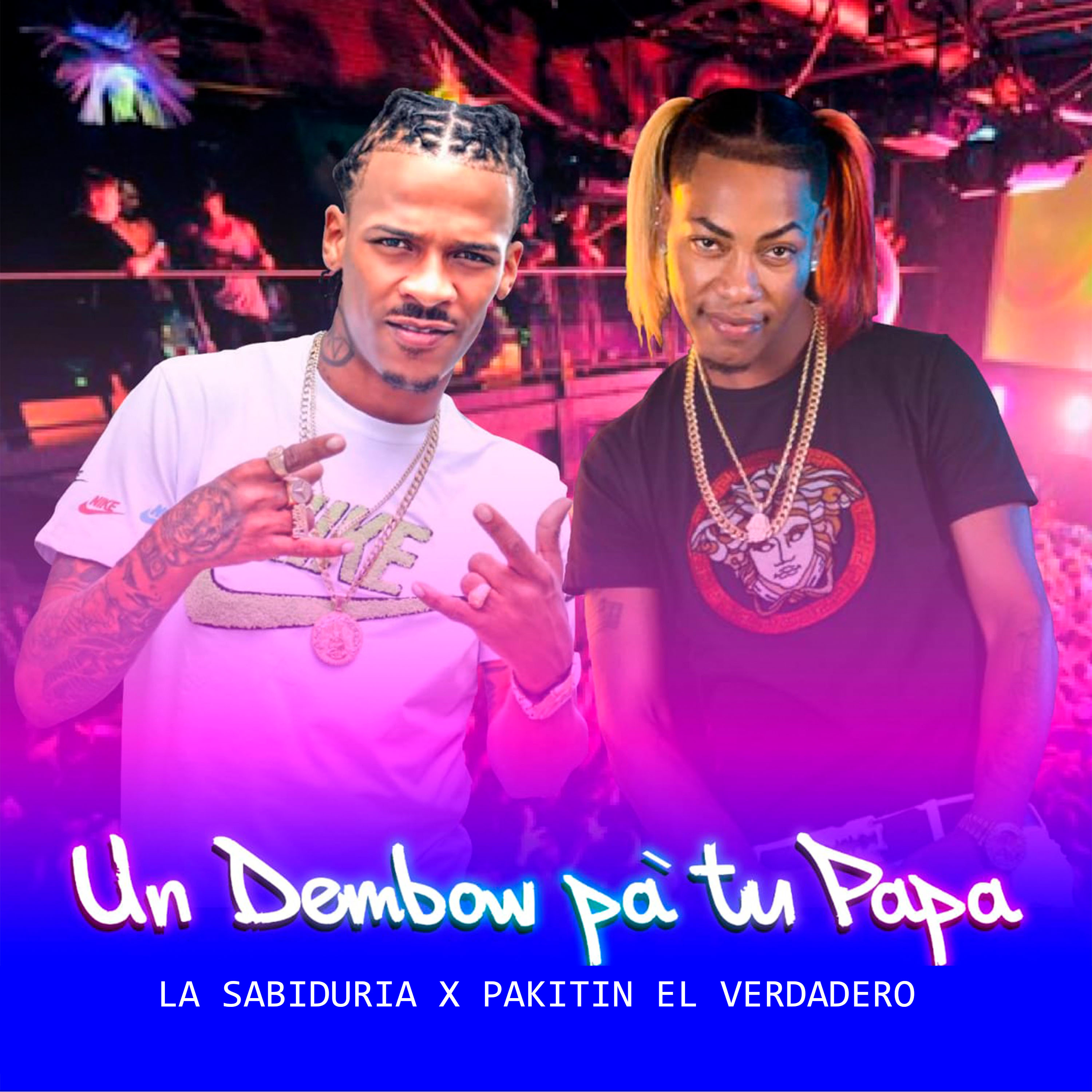 Portada de Un Dembow Pa Tu Papa
