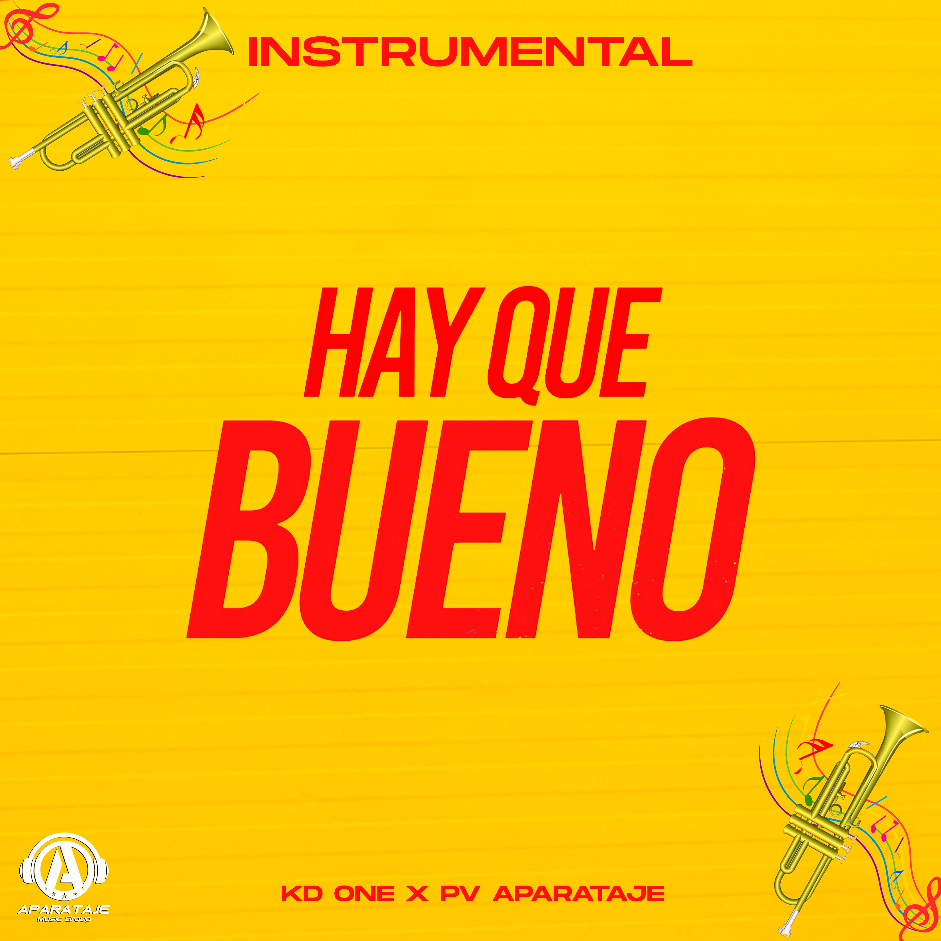 Portada de Hay Que Bueno