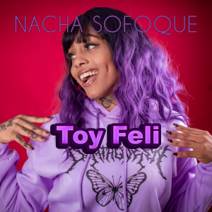 Toy Feli - Nacha Sofoke
