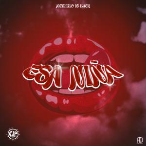 Esa Niña - Mestizo Is Back