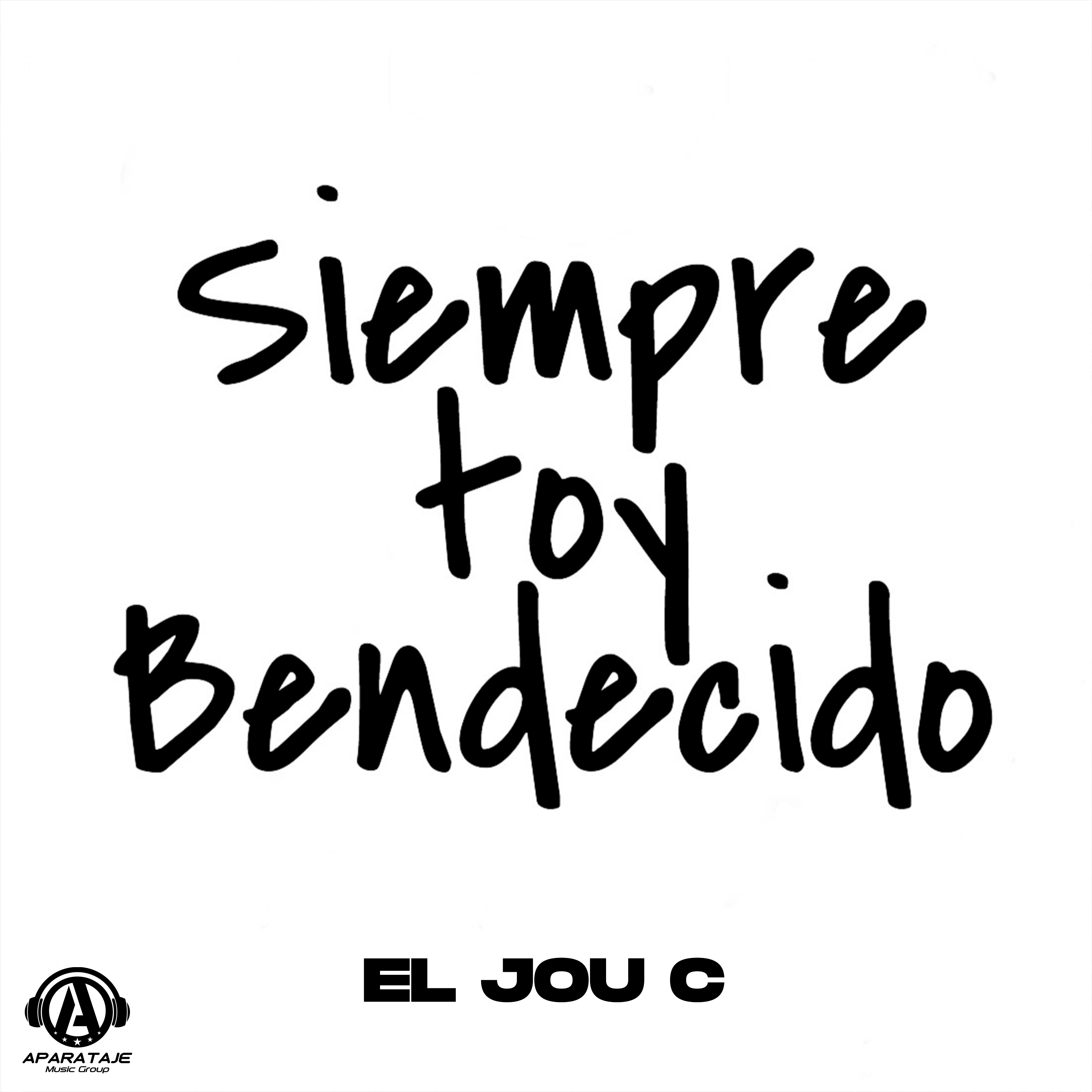Portada de Siempre Toy Bendecido