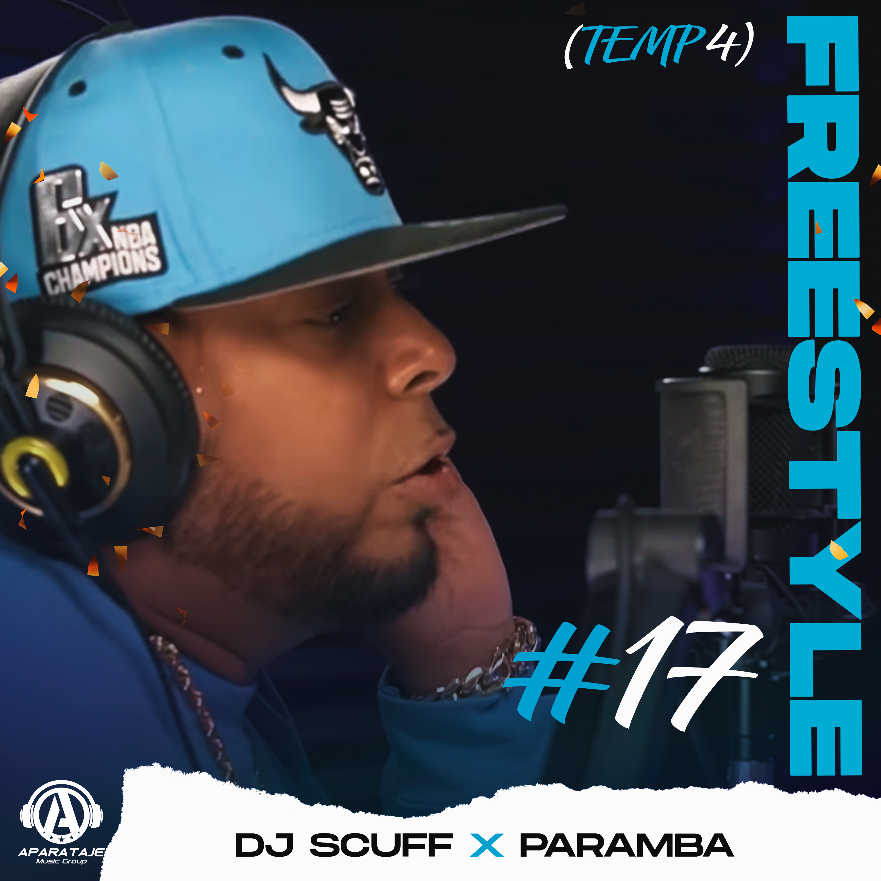 Portada de DJ SCUFF - FREESTYLE #17 (TEMP.4)