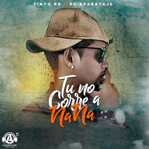 Tu No Corre a Nana  - PV Aparataje