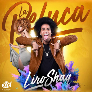La Peluca  - Liro Shaq
