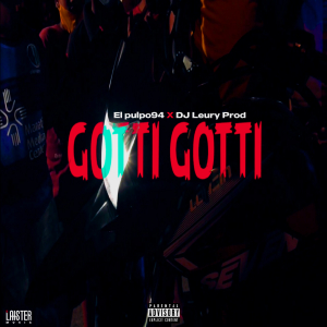 Gotti Gotti - Laister Music